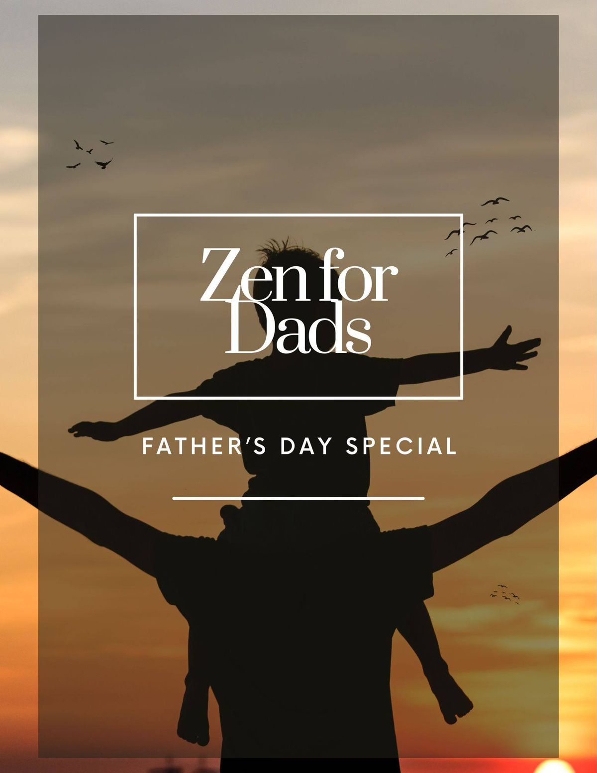 Zen for Dads 