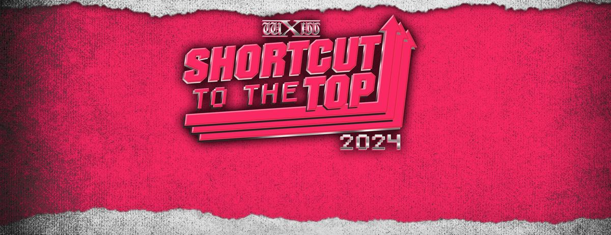 wXw Shortcut to the Top 2024