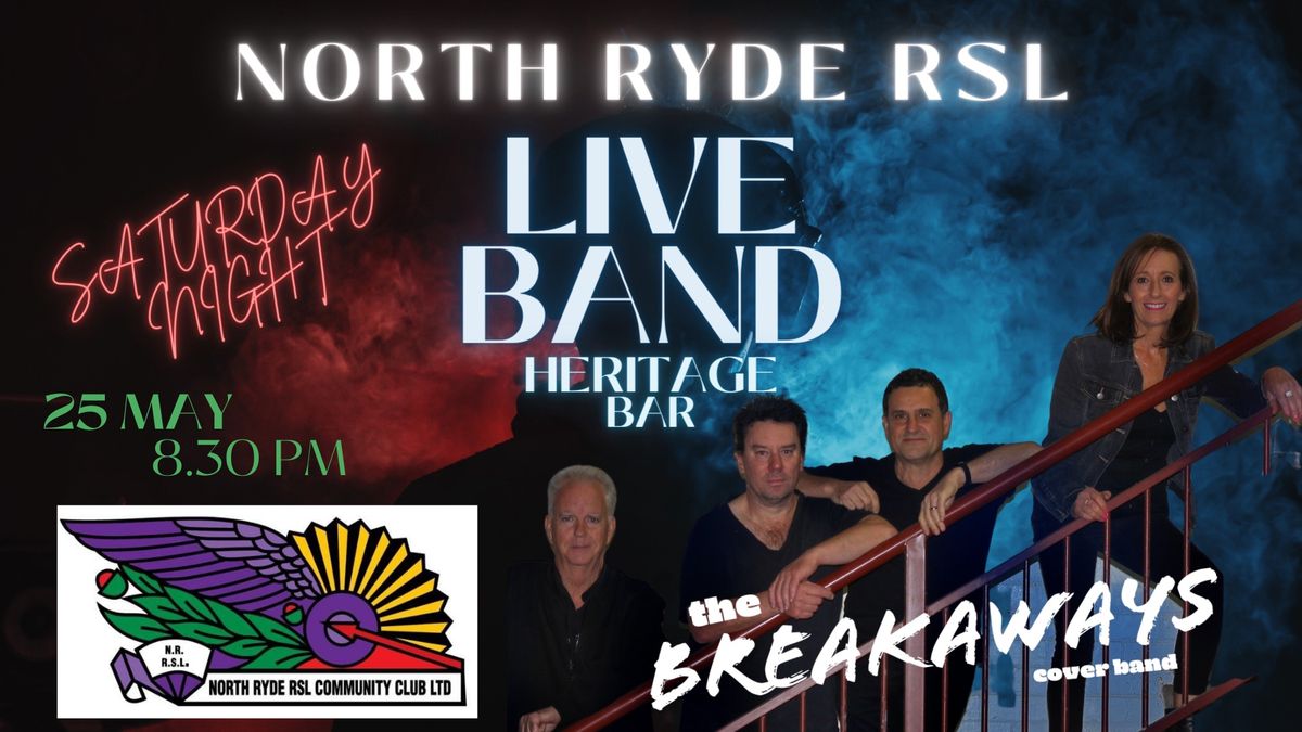 THE BREAKAWAYS @ North Ryde RSL