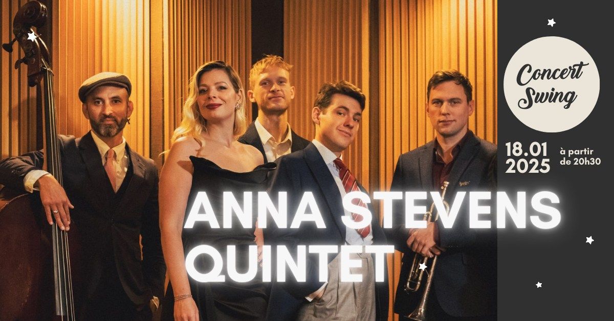 ANNA STEVENS QUINTET - Concert Swing