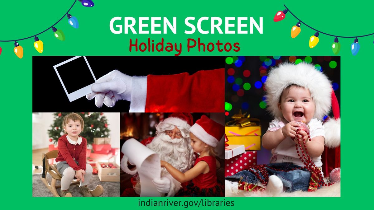 Green Screen Holiday Photos