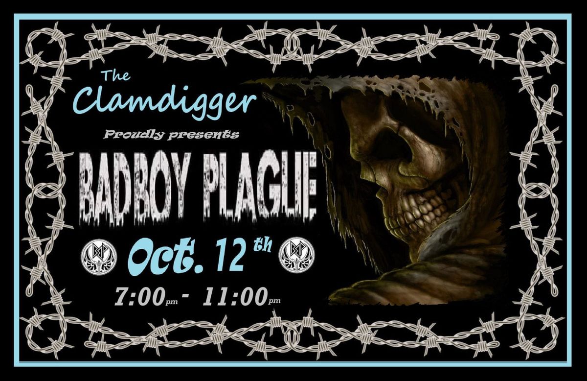 Bad Boy Plague at the Big Digger