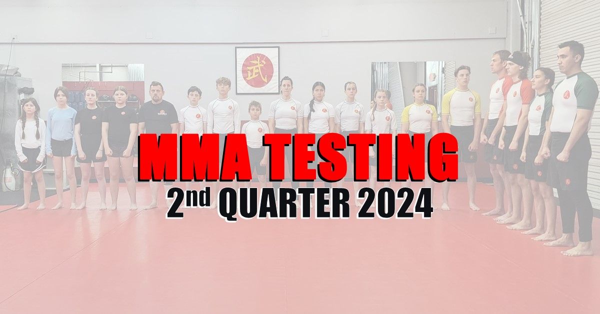 MMA Testing 2nd Quarter 2024