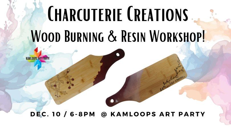 Charcuterie Creations: Wood Burning & Resin Workshop 