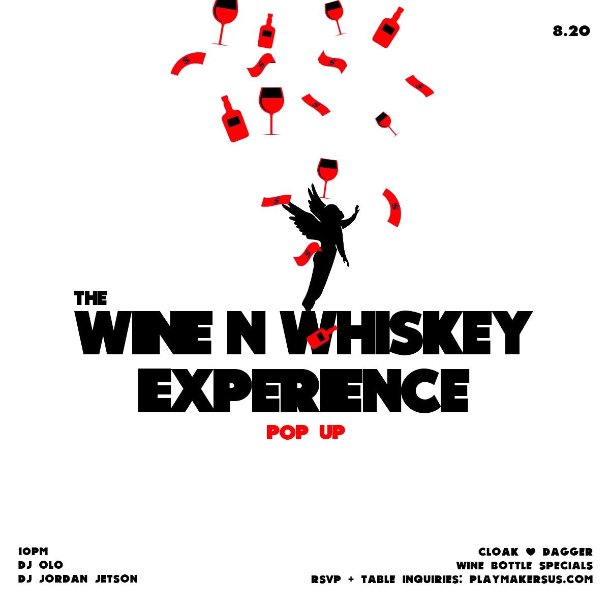 The Wine N Whiskey Popup