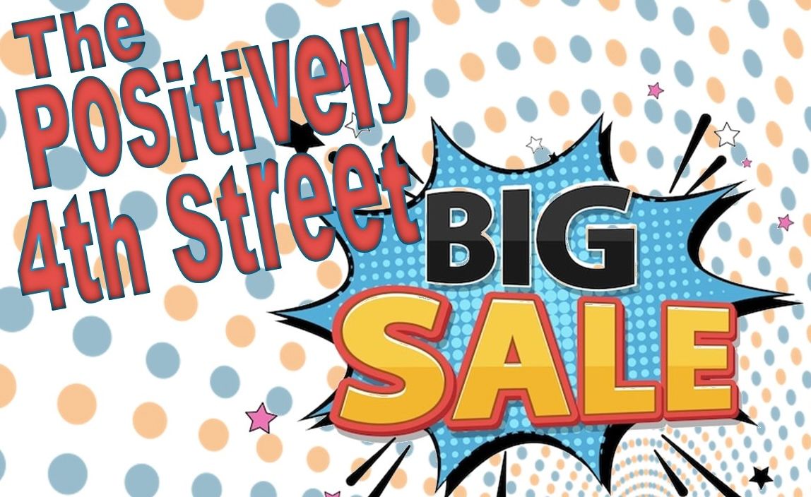 Positively 4th Street Big Sale 