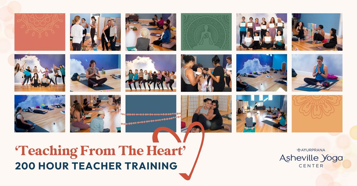 \u2018Teaching From The Heart\u2019 200 Hour Teacher Training (Fall 8-Weekend)