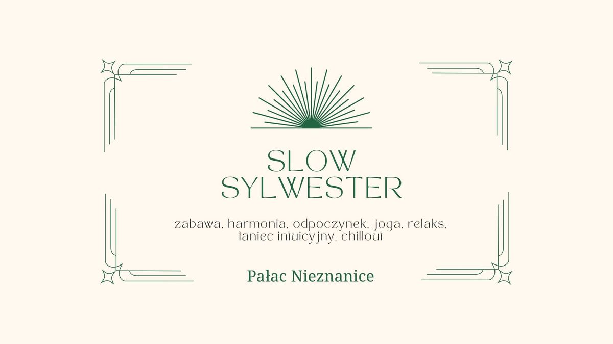 Slow Sylwester