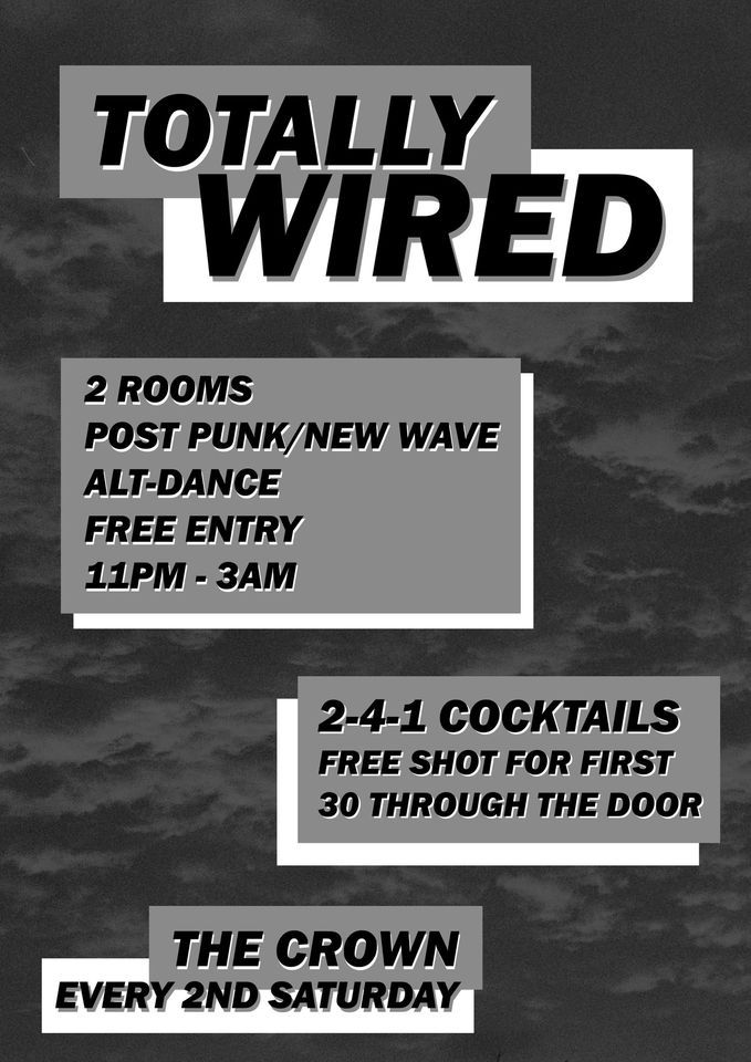 Totally Wired - Alt Club Night