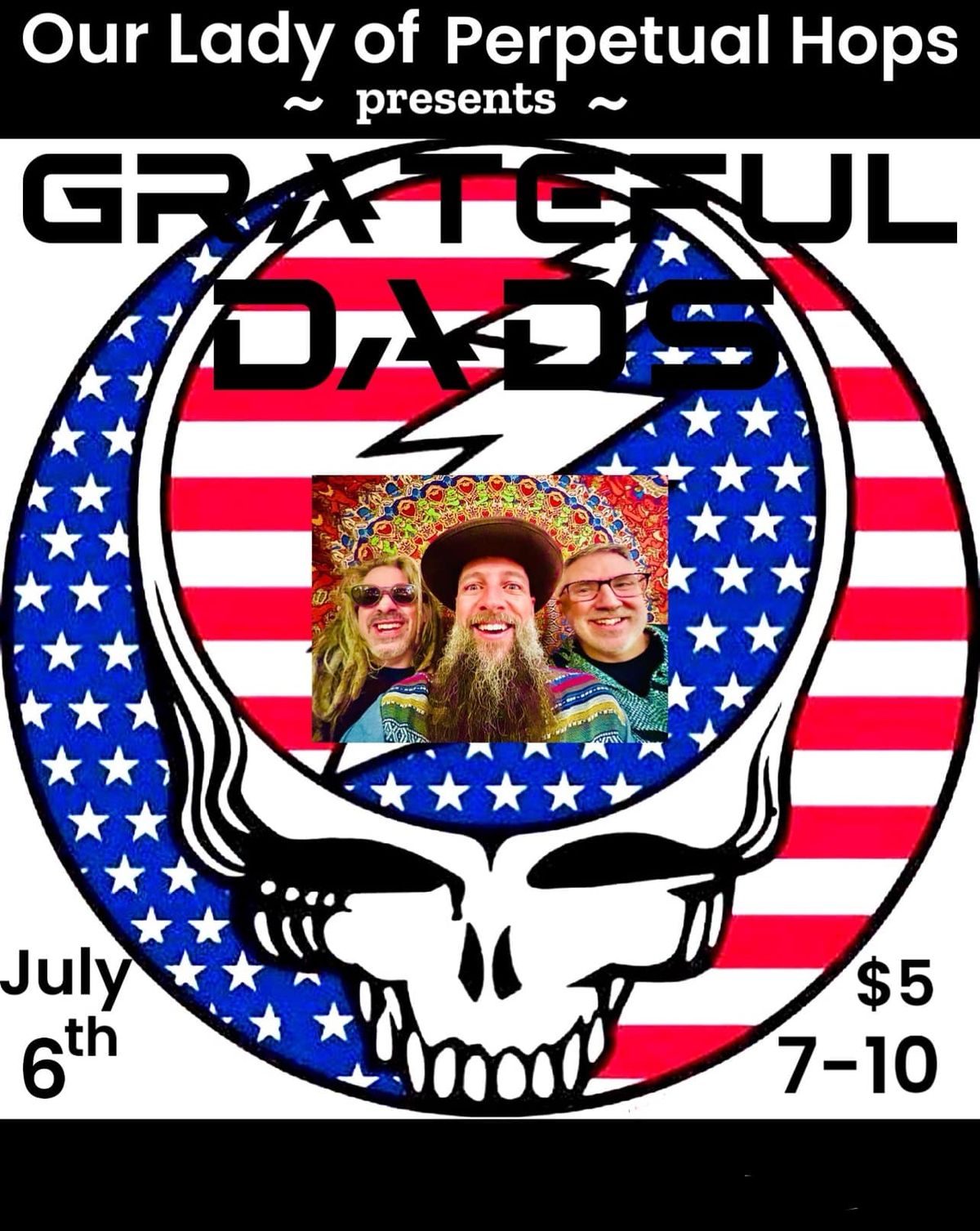 Grateful Dads at Our Lady of Perpetual Hops