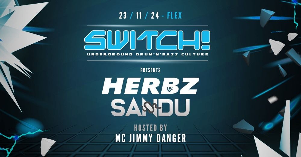 Switch! feat. Herbz, Sandu, MC Jimmy Danger