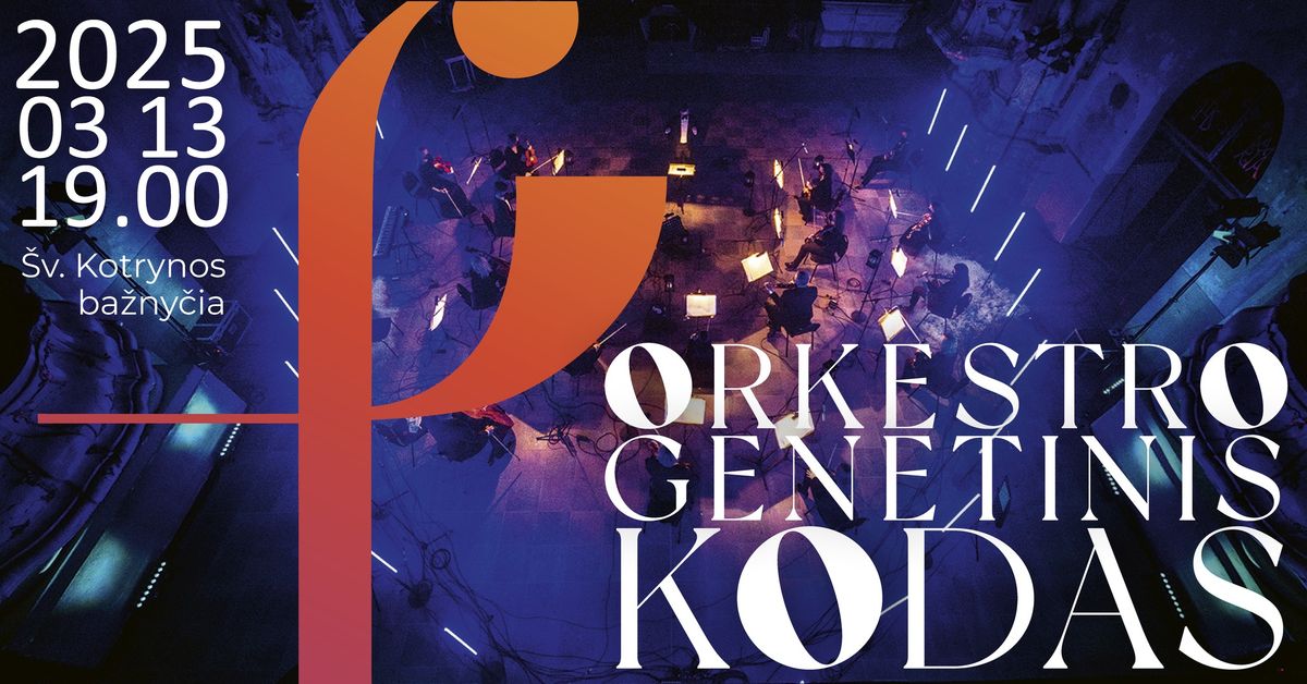 ORKESTRO GENETINIS KODAS