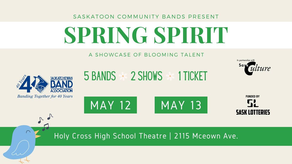 Saskatoon Community Bands in Concert: Spring Spirit (Sunday Concert)