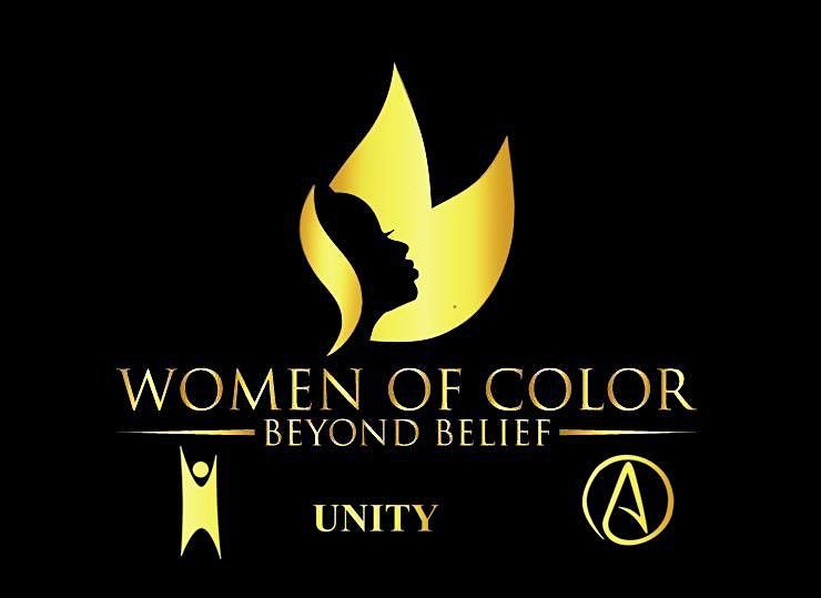 Women of Color Beyond Belief Conference - now in 2021!!!