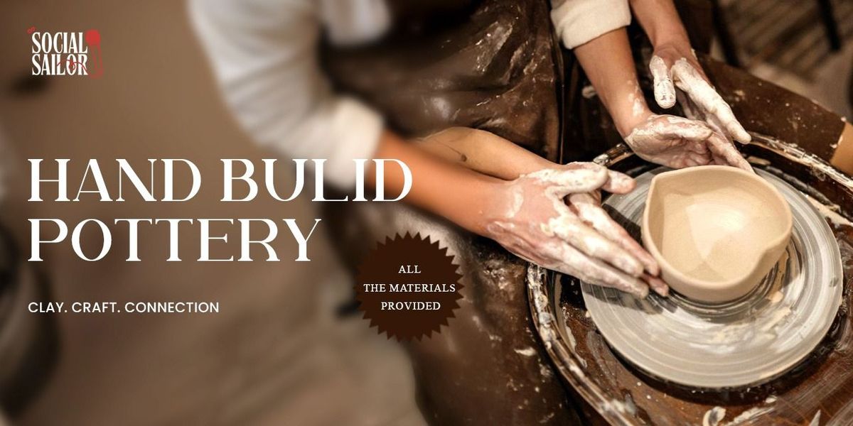 Hand Built Pottery Date - Kolkata