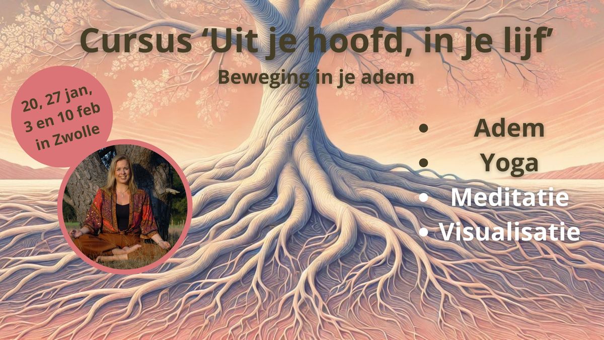 Cursus 'Uit je hoofd, in je lijf'