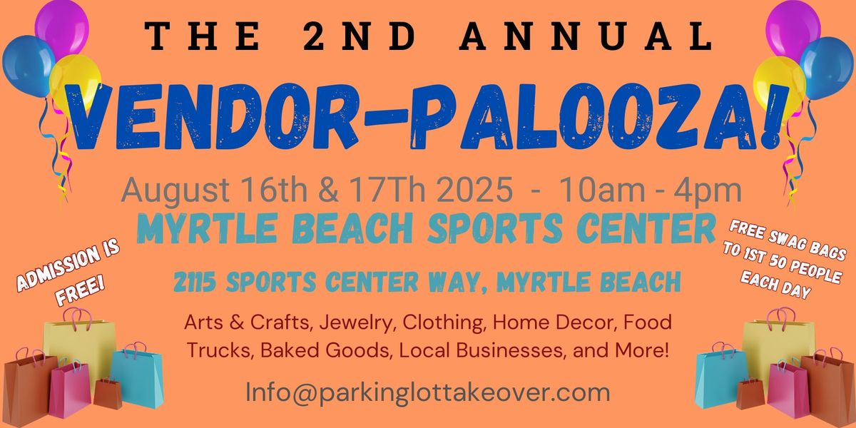 The 2nd Annual Vendor-Palooza!