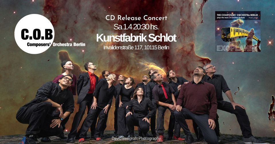 \u201eExoplanet\u201c - CD Release Concert -  Composers\u2018 Orchestra Berlin