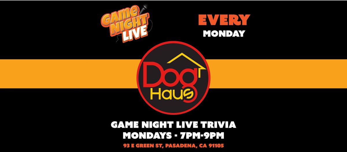 Game Night Live Trivia at Dog Haus!