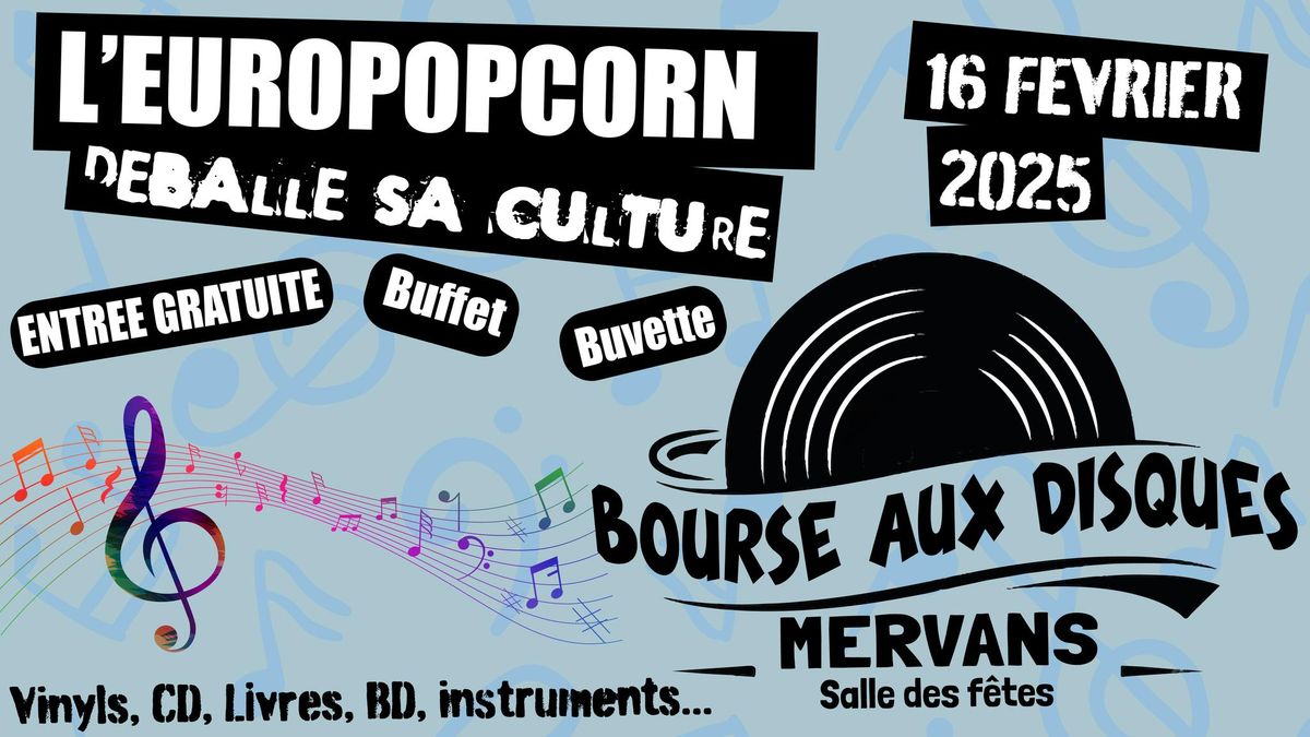 L'Europopcorn d\u00e9balle sa culture - BOURSE AUX DISQUES