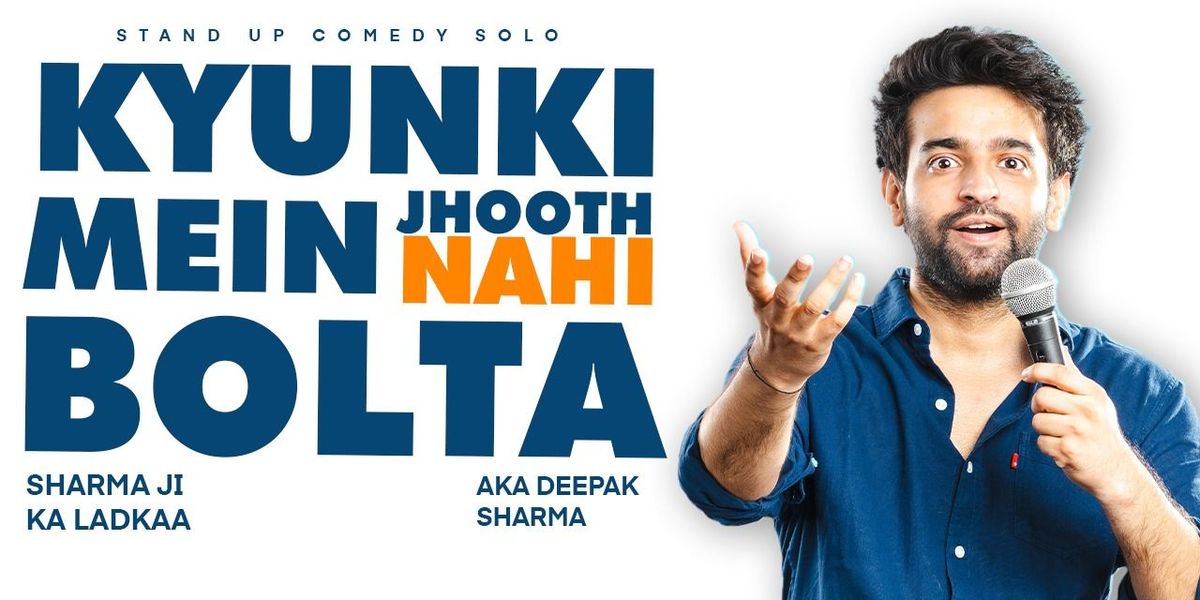 Kyunki Mein Jhooth Nahi Bolta Ft. Deepak Sharma
