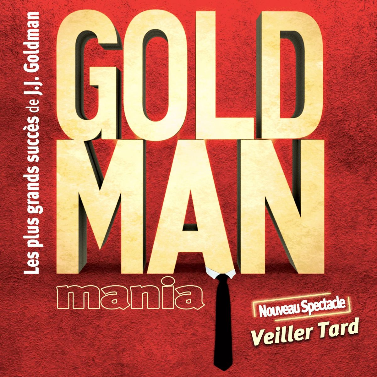 Concert Goldmanmania - Th\u00e9\u00e2tre