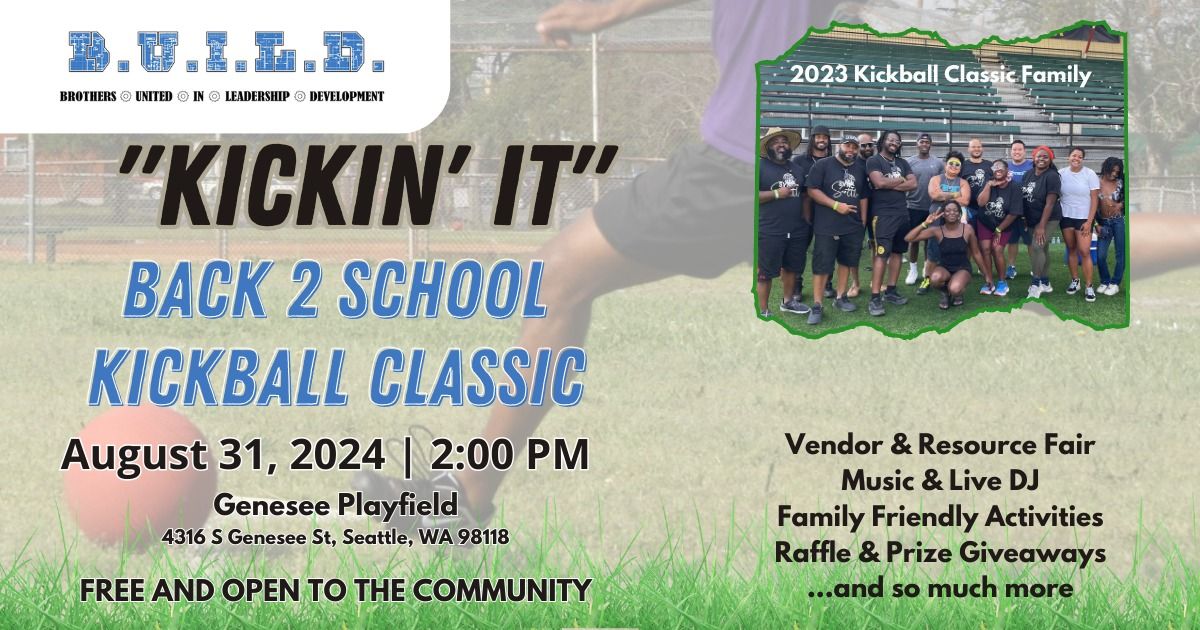 BUILD Back 2 School Kickball Classic