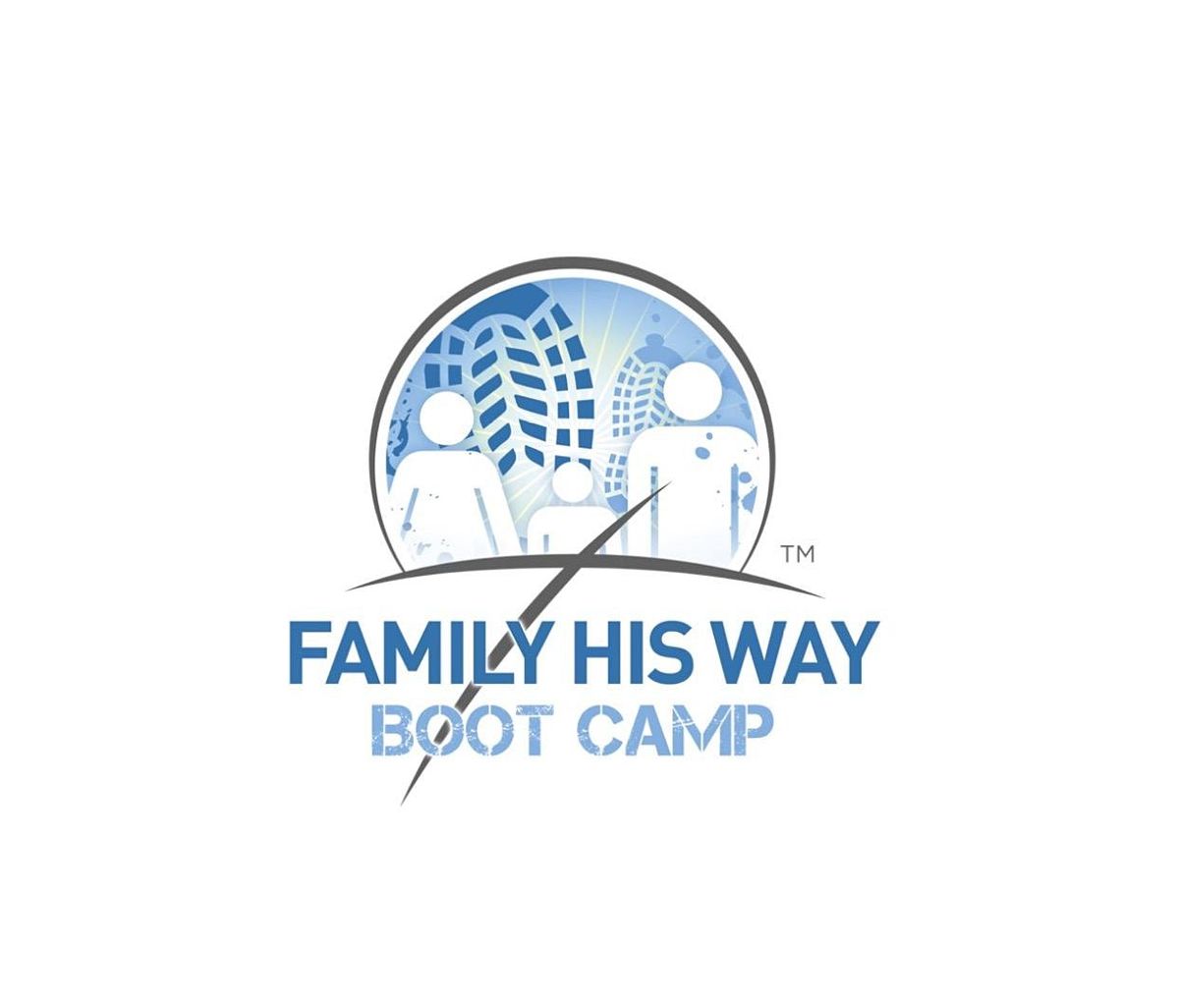 5th Annual Family His WayTM Boot Camp