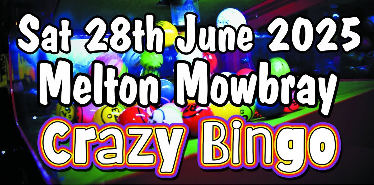 Crazy Bingo @ Stockyard, Melton Mowbray