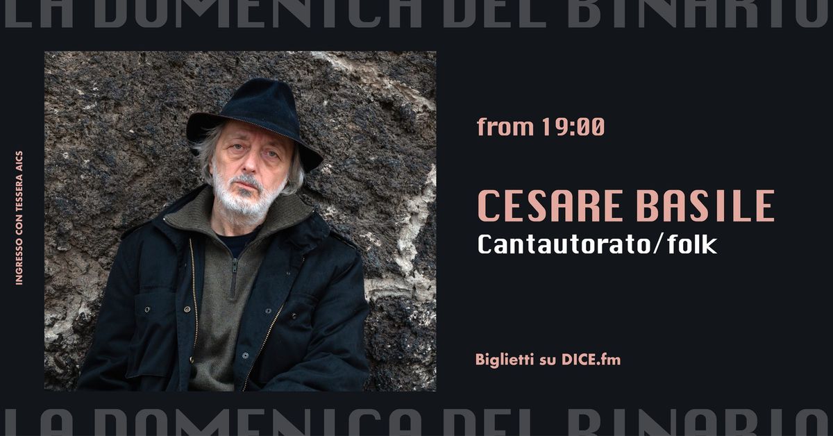 La Domenica del Binario | Cesare Basile live