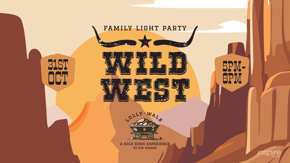 Wild West Family Light Party