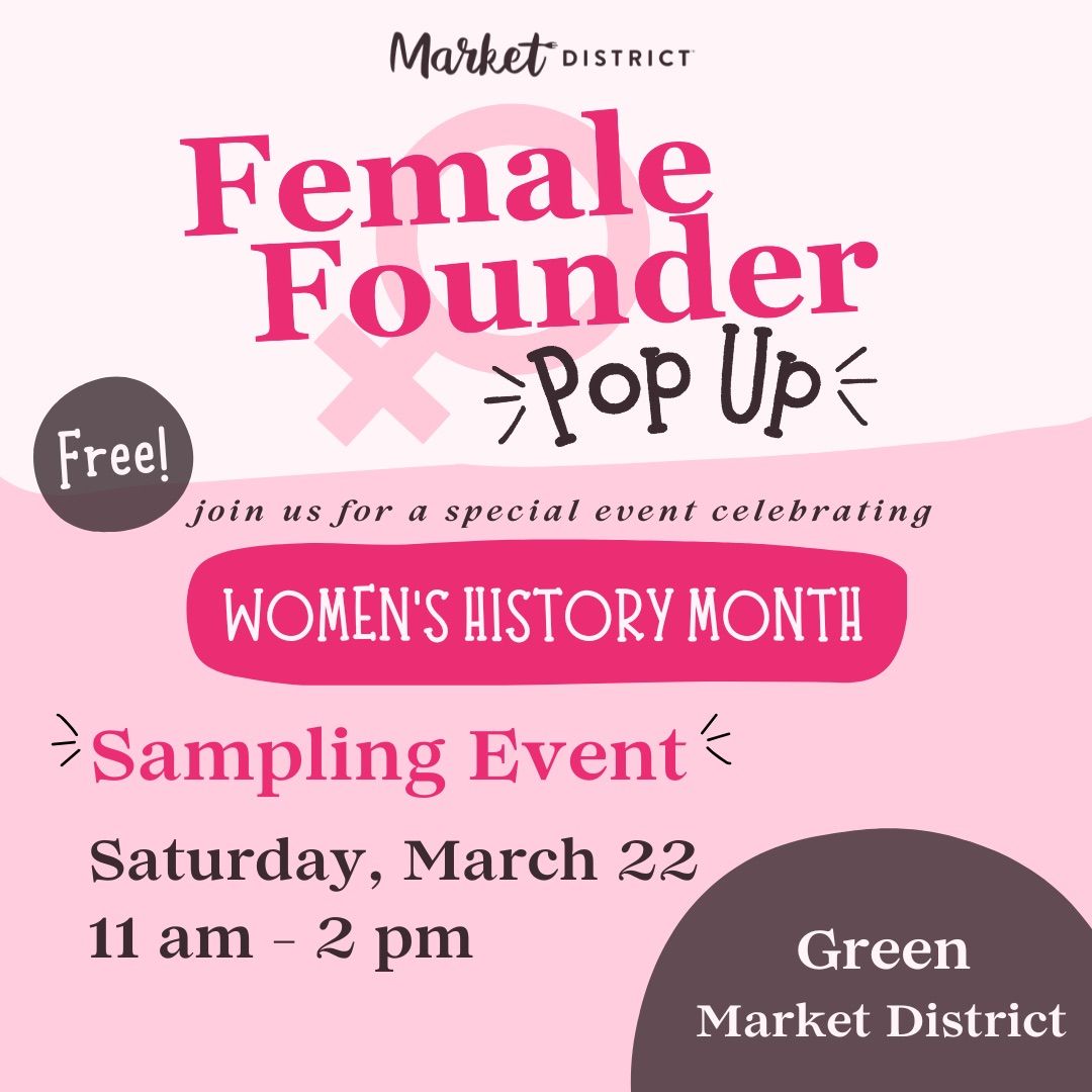 Female Founder Pop Up-Green Market District