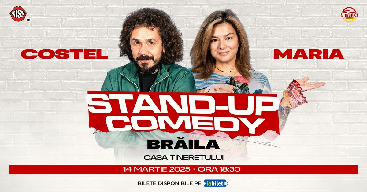 BR\u0102ILA | Costel \u0219i Maria Popovici - Stand Up Comedy Show