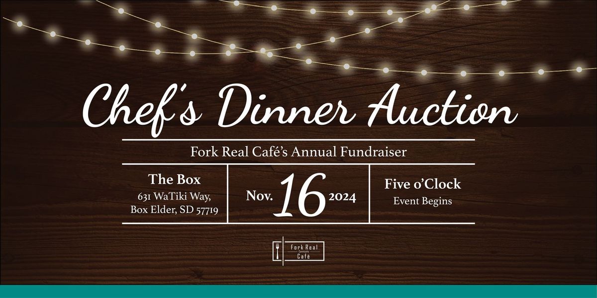 Third Annual Chef's Dinner Auction