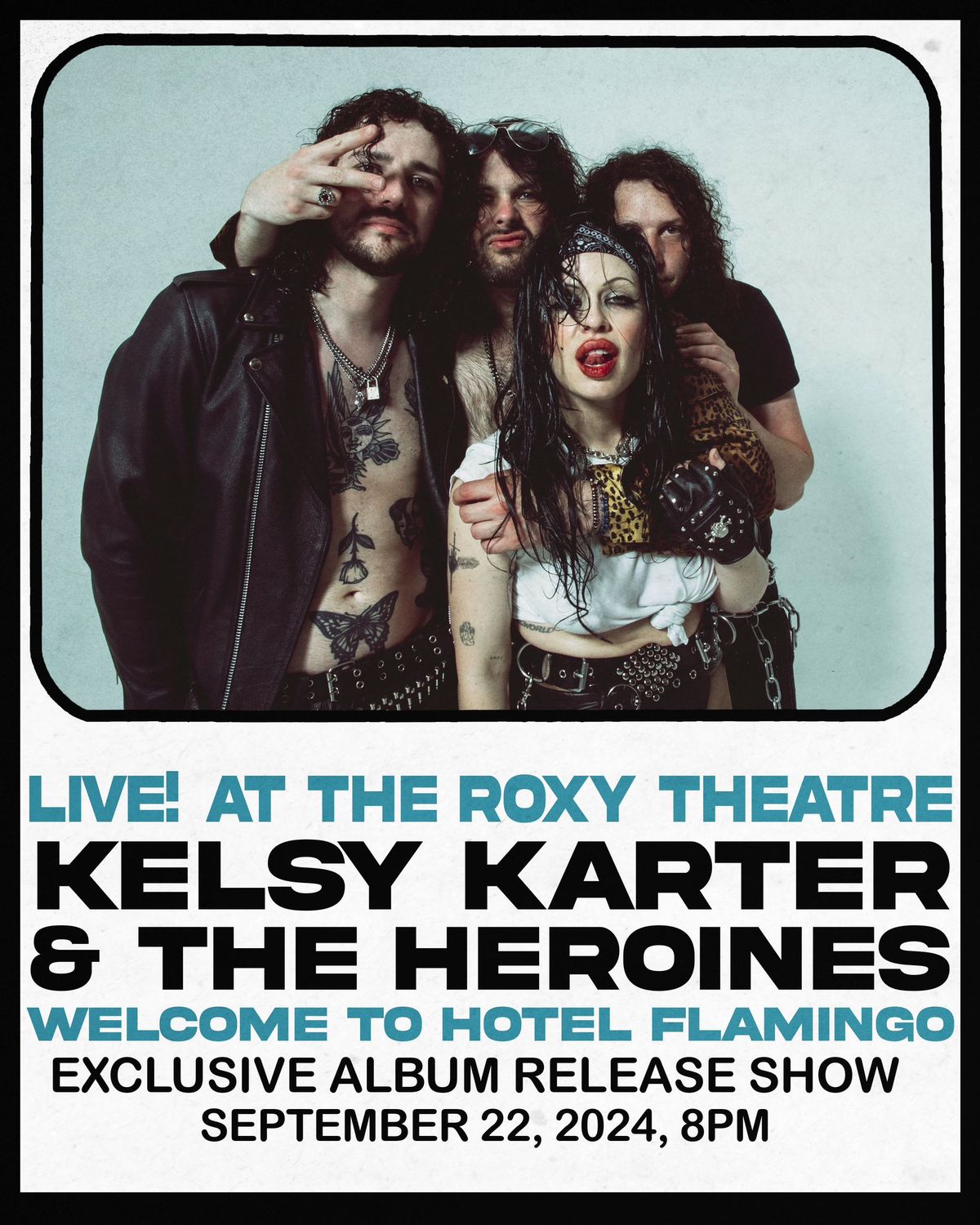 Kelsy Karter & The Heroines LIVE @ The Roxy