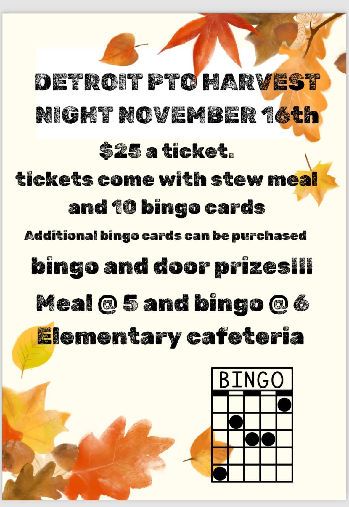 Detroit PTO Harvest Night *BINGO*STEW COOKOFF*AUCTION 