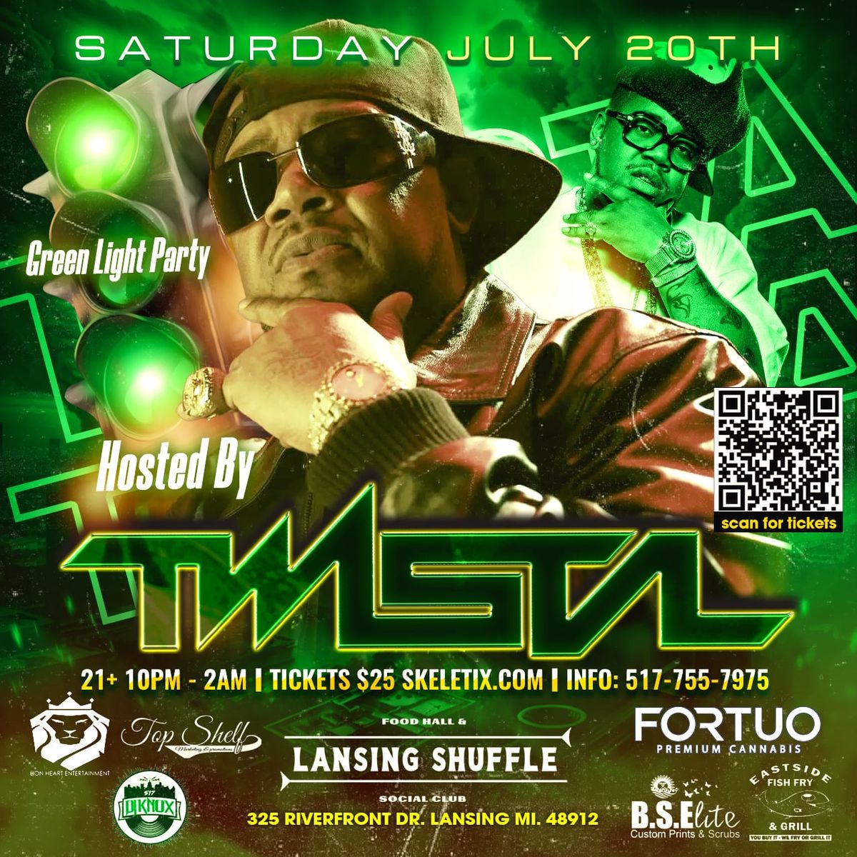 GREEN LIGHT PARTY WITH SPECIAL GUEST TWISTA!!