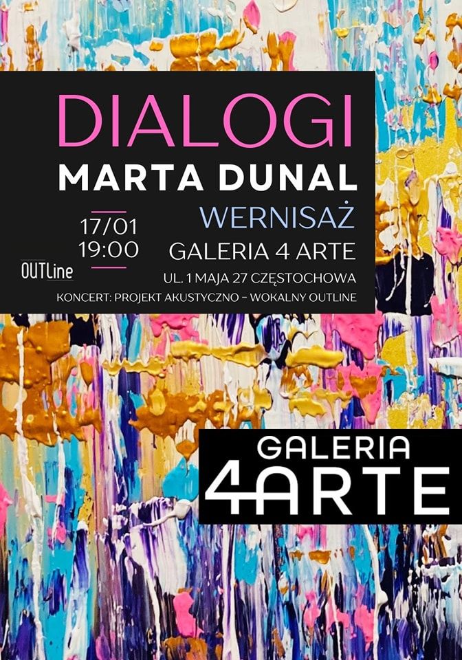 Wernisa\u017c DIALOGI Marta Dunal i OUTline