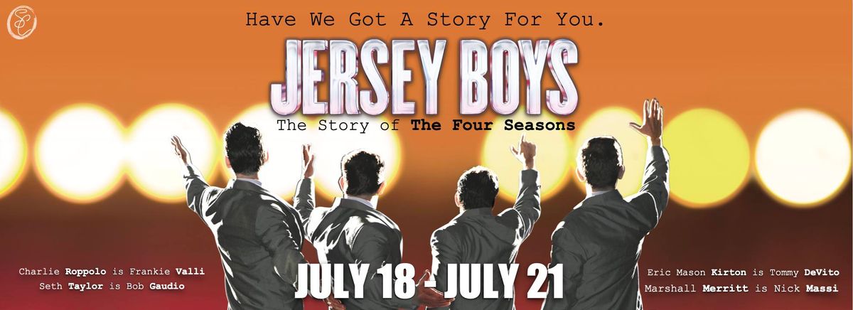 Jersey Boys ~ presented by Stage Center