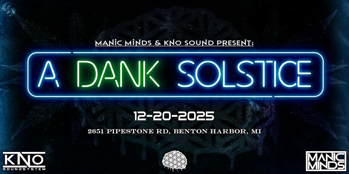 A Dank Solstice