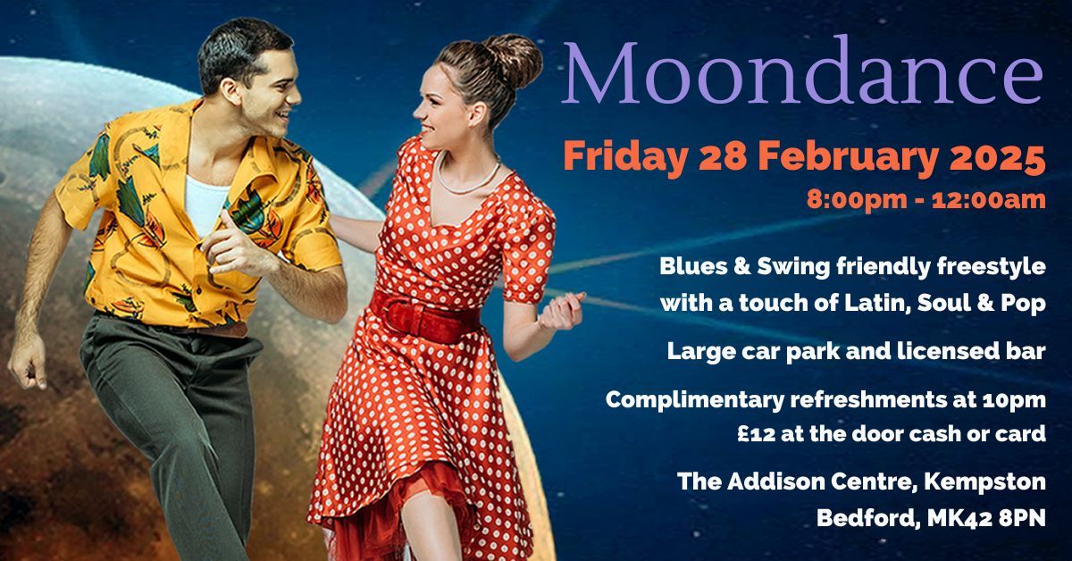 Moondance Freestyle In Bedford - Friday 28 February