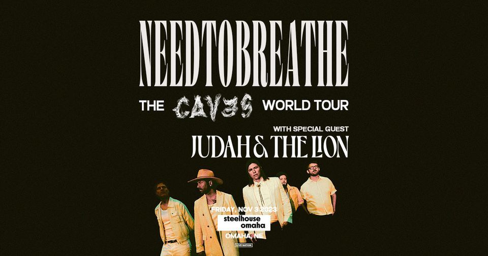 NEEDTOBREATHE: THE CAVES WORLD TOUR