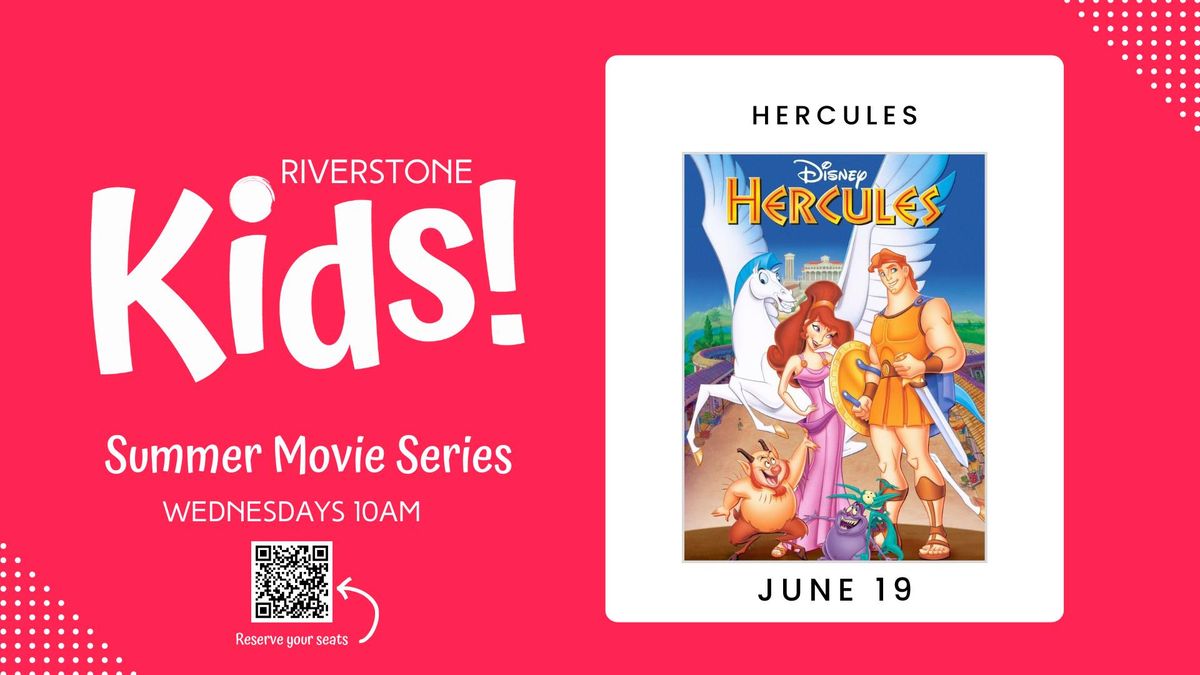 Summer Movie Series: Hercules