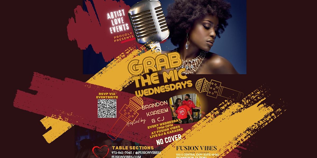 Grab The Mic Wednesdays