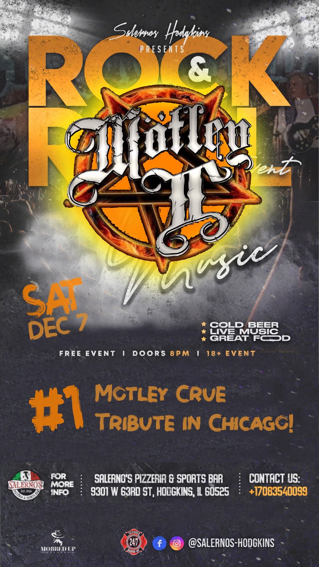 Motley II Chicago at Salernos