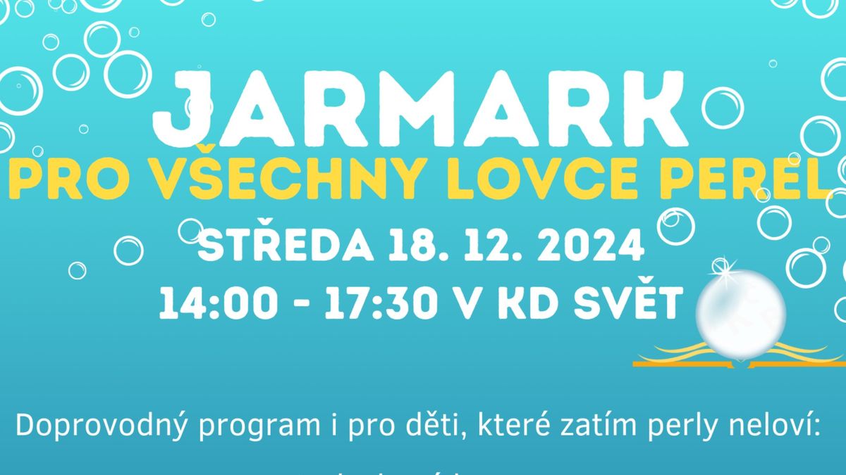 Jarmark pro v\u0161echny lovce perel