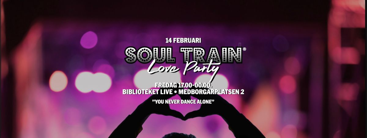 Soul Train Love Party