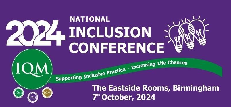 IQM National Inclusion Conference 2024