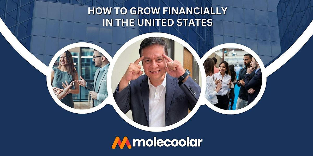 How to Grow Financially in the United States.