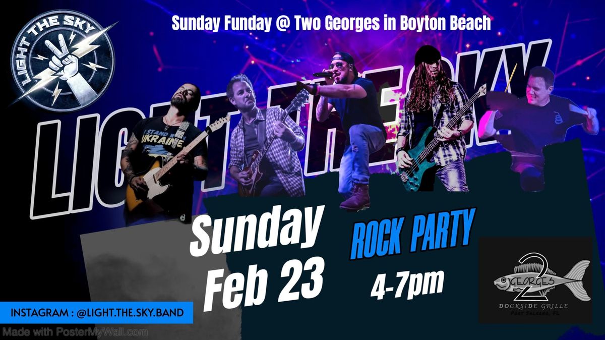 [LIGHT THE SKY] @ Two Georges Waterfront Grille  in Boynton Beach.. Sunday Funday Party